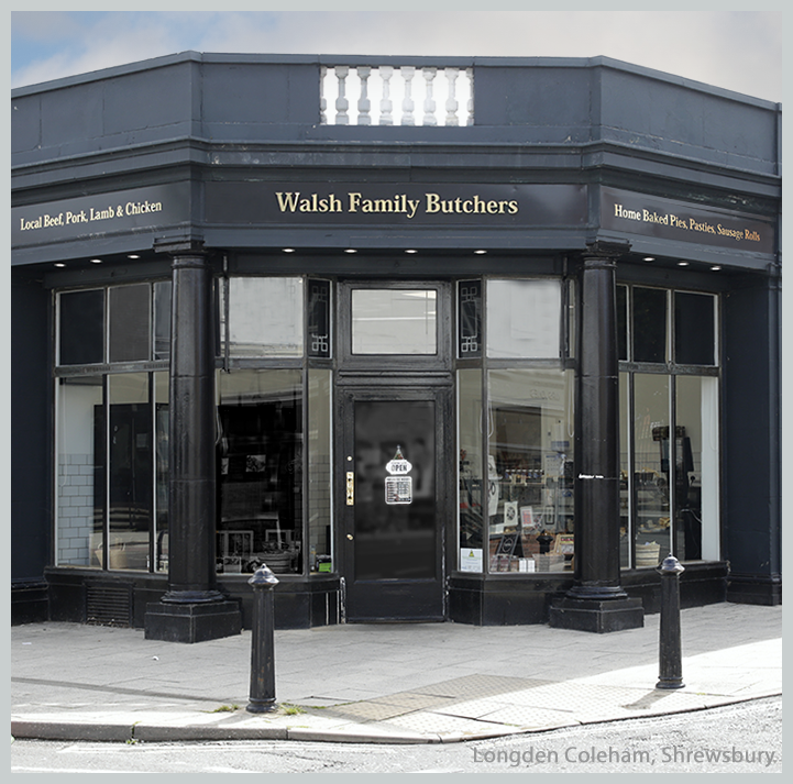 Walsh Family Butchers - Longden Coleham, Shrewsbury